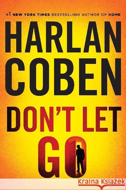 Don't Let Go Coben, Harlan 9781524742287 Dutton - książka