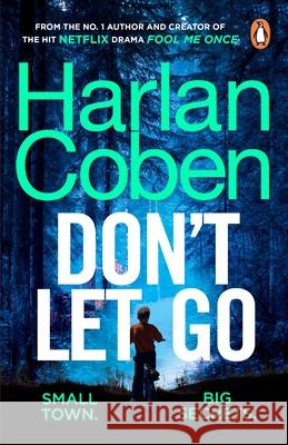 Don't Let Go Harlan Coben 9781784751159 Cornerstone - książka