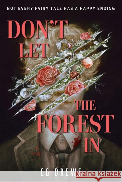 Don't Let The Forest In Drews, CG 9781444978049 Hachette Children's Group - książka