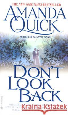 Don't Look Back Amanda Quick 9780553583397 Bantam Books - książka