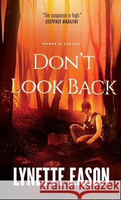 Don't Look Back Lynette Eason 9780800739263 Fleming H. Revell Company - książka