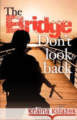 Don't Look Back Faye Cyr 9781619961357 Xulon Press - książka