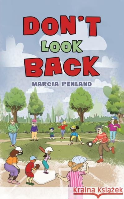 Don't Look Back Marcia Penland 9781685622145 Austin Macauley Publishers LLC - książka