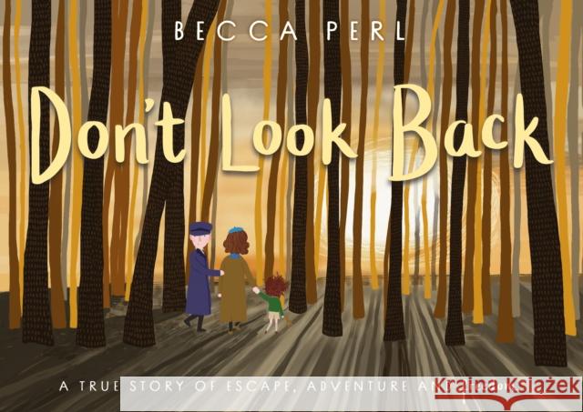 Don’t Look Back Becca Perl 9781835740750 The Book Guild Ltd - książka