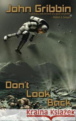 Don't Look Back John Gribbin 9781911409083 Alnpete Press - książka
