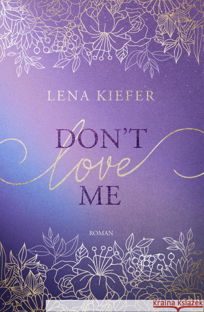 Don't LOVE Me Kiefer, Lena 9783570167540 cbj - książka
