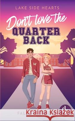 Don't love the Quarterback Eine Enemies to Lovers College Romance Fallon Brooks 9783968174907 DP Verlag - książka