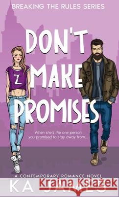 Don't Make Promises Ka James 9781739308254 Ka James - książka