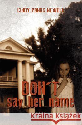 Don't say her name Thomas, Lauren 9781470035174 Createspace - książka