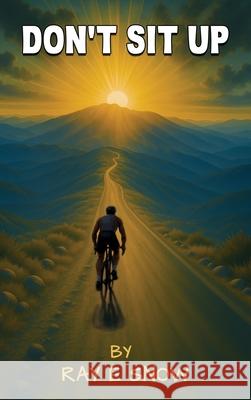 Don't Sit Up Ray E. Snow White Magic Studios 9781835389218 Maple Publishers - książka