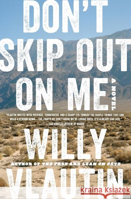 Don't Skip Out on Me Willy Vlautin 9780062684479 Harper Perennial - książka