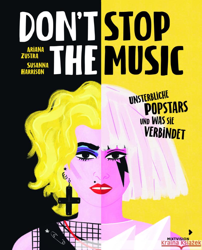 Don't Stop the Music Zustra, Ariana 9783958542419 mixtvision - książka