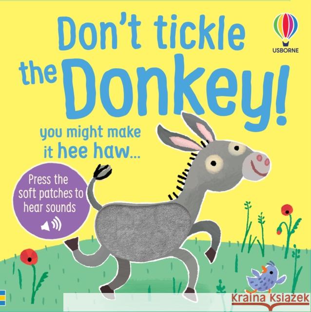 Don't Tickle the Donkey! Sam Taplin 9781836043652 Usborne Publishing Ltd - książka