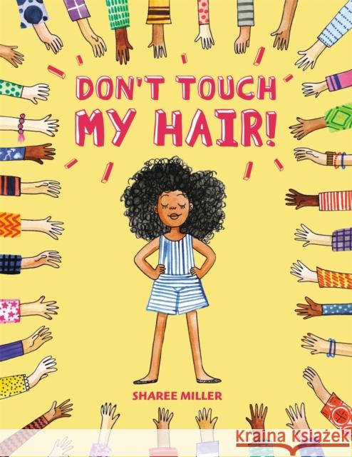 Don't Touch My Hair! Sharee Miller 9780316562577 Little, Brown & Company - książka