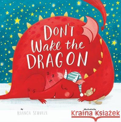 Don\'t Wake the Dragon Bianca Schulze Samara Hardy Clever Media 9781956560046 Clever Publishing - książka