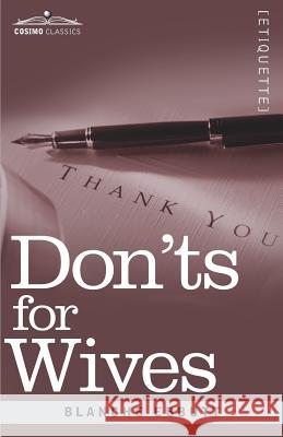 Don'ts for Wives Blanche Ebbutt 9781616409449 Cosimo Classics - książka