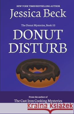 Donut Disturb Beck Jessica Beck 9798201105976 Draft2Digital - książka