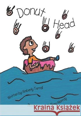 Donut Head Kimberly Terrell, Jeffrey Murray 9798534375305 Independently Published - książka