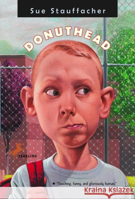 Donuthead Sue Stauffacher 9780440419341 Bantam Doubleday Dell Publishing Group Inc - książka