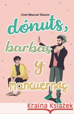 Dónuts, barbas y mancuernas Martínez, Gemma 9798561865190 Independently published - książka