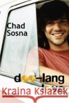 Doo-Lang Love Chad Sosna 9780595398690 iUniverse