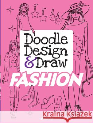 Doodle Design & Draw Fashion Sun, Jennie 9780486480503  - książka