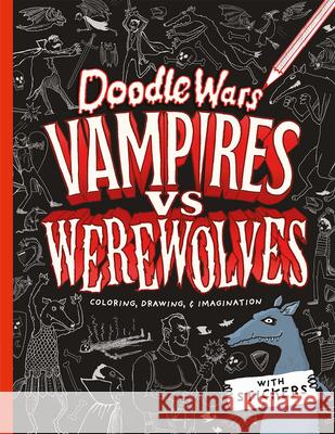 Doodle Wars Vampires Vs Werewolves Oakley Graham Andrew Pinder 9781836162315 Gemini Children's - książka