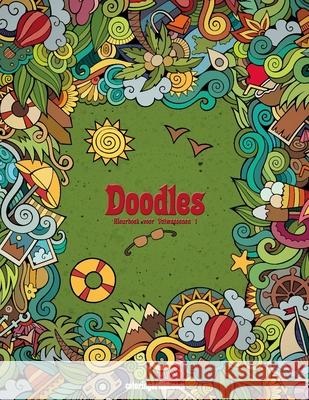 Doodles Kleurboek voor Volwassenen 1 Nick Snels 9781537039305 Createspace Independent Publishing Platform - książka