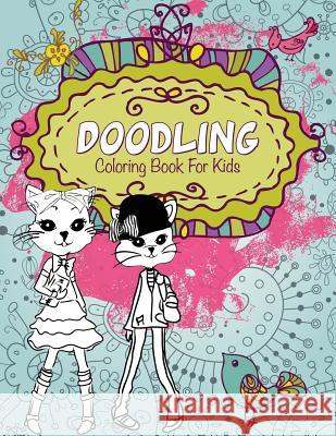 Doodling Coloring Book for Kids Speedy Publishin 9781633837423 Speedy Publishing LLC - książka