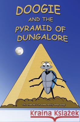 Doogie and the Pyramid of Dungalore Sharif Islam 9780957672857 GB Publishing Org - książka