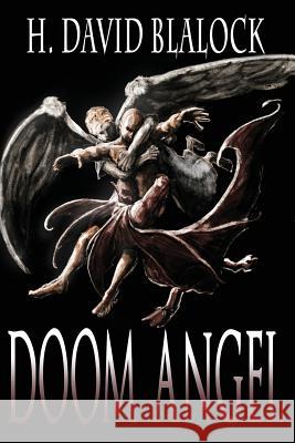 Doom Angel H. David Blalock Amanda Debord Matthew Perry 9781937929558 Seventh Star Press, LLC - książka