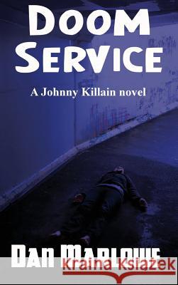 Doom Service Dan Marlowe 9781515425496 Black Curtain Press - książka