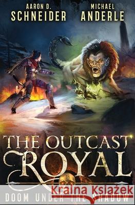 Doom Under the Shadow Aaron Schneider, Michael Anderle 9781685004620 Lmbpn Publishing - książka