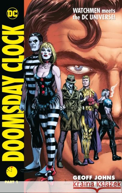 Doomsday Clock Part 1 Geoff Johns Gary Frank 9781779501202 DC Comics - książka