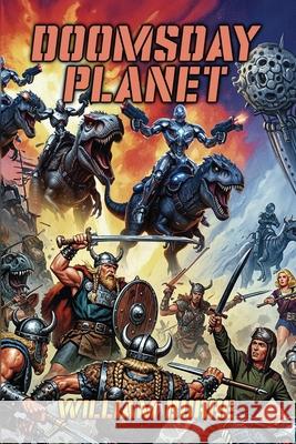 Doomsday Planet William Burke 9781923165700 Severed Press - książka