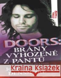 Doors: Dveře vyhozené z pantů John Densmore 9788072872053 Maťa - książka