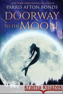 Doorway to the Moon Parris Afto 9781945060298 Motina Books - książka