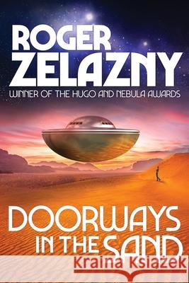 Doorways in the Sand Roger Zelazny 9781515444992 Amber Ltd - książka