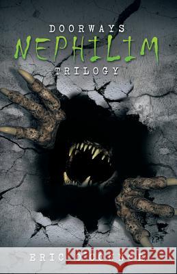 Doorways: Nephilim Trilogy O'Connor, Eric 9781490747545 Trafford Publishing - książka