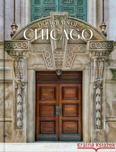 Doorways of Chicago  9781951963569 Trope Publishing Co. - książka