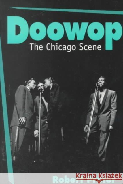 Doowop: The Chicago Scene Pruter, Robert 9780252065064 University of Illinois Press - książka