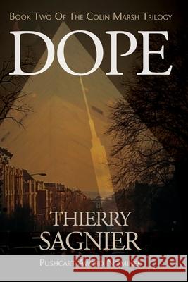 Dope Thierry Sagnier 9780988939189 Fourth Lloyd Productions - książka