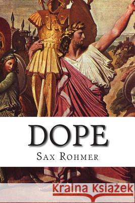 Dope Sax Rohmer 9781502475541 Createspace - książka