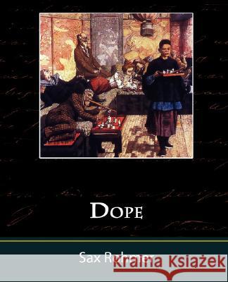 Dope Sax Rohmer 9781605973661 Book Jungle - książka