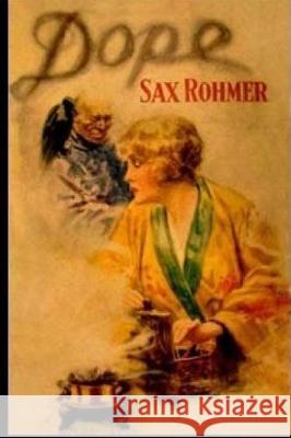 Dope Sax Rohmer 9781975845681 Createspace Independent Publishing Platform - książka