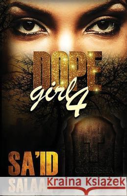 Dope Girl 4 Sa'id Salaam 9781505662474 Createspace - książka