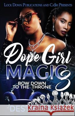 Dope Girl Magic 3 Destiny Skai 9781952936470 Lock Down Publications - książka