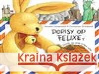 Dopisy od Felixe Annette Langenová 9788027605873 Slovart - książka