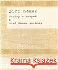 Dopisy z Ruzyně a nové šance svobody Jiří Němec 9788087377307 Pulchra - książka