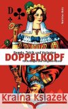 Doppelkopf: Regeln, Taktik und Varianten für Anfänger und Fortgeschrittene Matthias Mala 9783833424090 Books on Demand